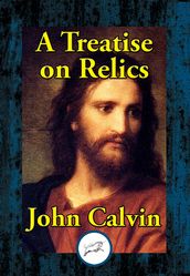 A Treatise on Relics