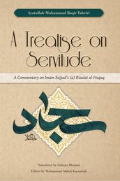 A Treatise on Servitude