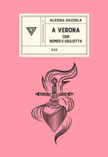 A Verona con Romeo e Giulietta - Alessia Gazzola