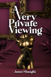 A Very Private Viewing