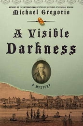 A Visible Darkness