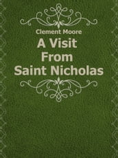 A Visit From Saint Nicholas