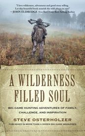 A Wilderness Filled Soul