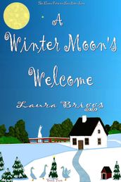 A Winter Moon s Welcome