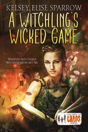 A Witchling s Wicked Game