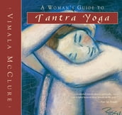 A Woman s Guide to Tantra Yoga