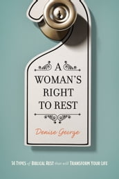 A Woman s Right to Rest