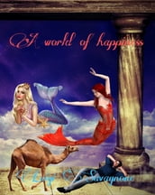 A World of Happiness