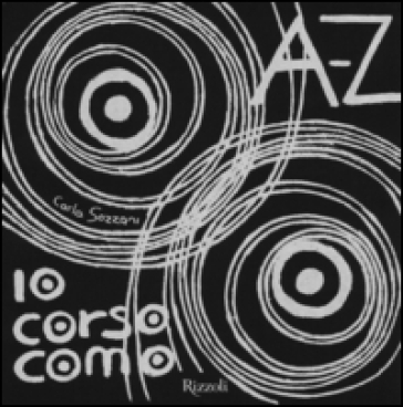 A-Z. 10 Corso Como - Carla Sozzani