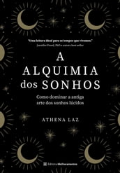 A alquimia dos sonhos