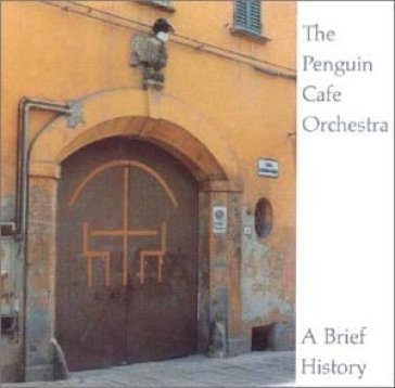 A brief history - Penguin Cafe