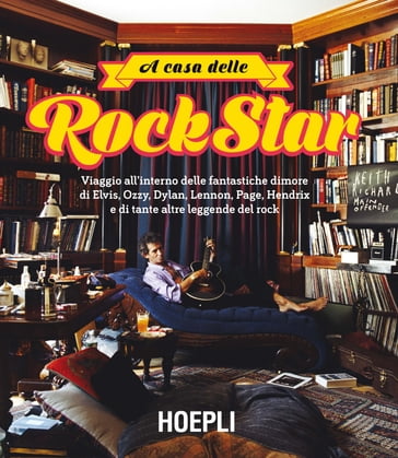 A casa delle rockstar - Chris Charlesworth