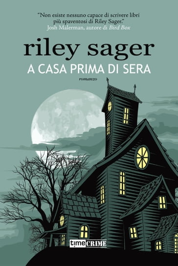 A casa prima di sera - Riley Sager