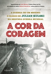 A cor da coragem