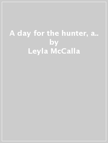 A day for the hunter, a.. - Leyla McCalla