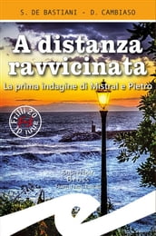 A distanza ravvicinata