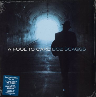 A fool to care - Boz Scaggs