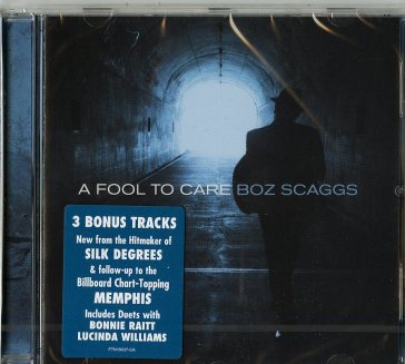 A fool to care - Boz Scaggs