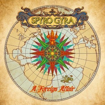 A foreign affair - Spyro Gyra