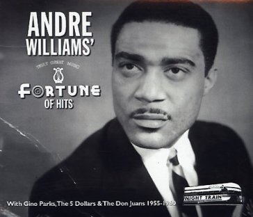 A fortune of hits - Andre Williams
