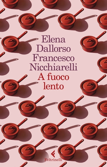 A fuoco lento - Elena Dall