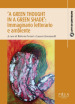«A green thought in a green shade»: immaginario letterario e ambiente