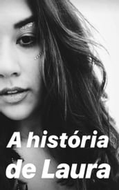 A história de Laura