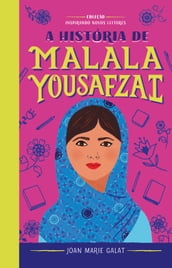 A história de Malala Yousafzai