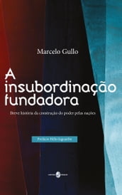 A insubordinação fundadora