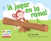 ¡A jugar en la rama!