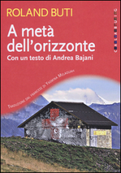 A metà dell orizzonte