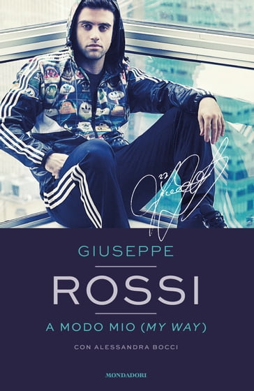 A modo mio (My Way) - Giuseppe Rossi