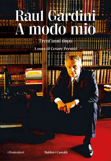 A modo mio - Raul Gardini