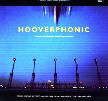 A new stereophonic.-delux - Hooverphonic