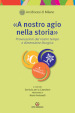 «A nostro agio nella storiab». Provocazioni del nostro tempo e dimensione liturgica