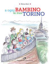 A ogni bambino la sua Torino