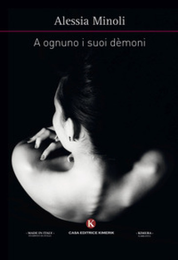 A ognuno i suoi demoni - Alessia Minoli