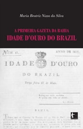 A primeira Gazeta da Bahia