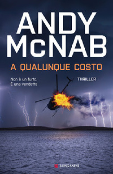 A qualunque costo - Andy McNab