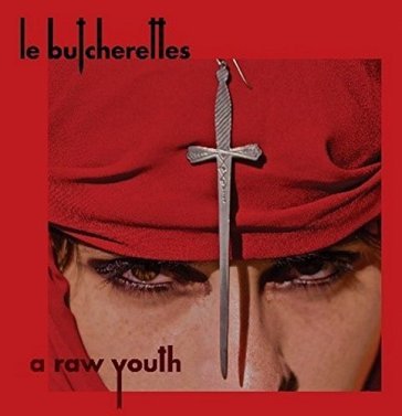 A raw youth - Le Butcherettes