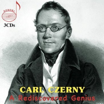 A rediscovered genius - C. CZERNY
