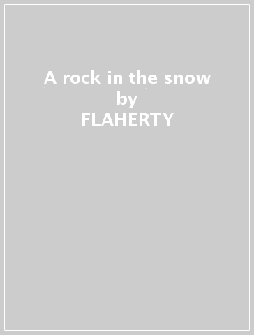 A rock in the snow - FLAHERTY - CORSANO - YEH
