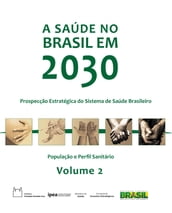 A saúde no Brasil em 2030