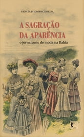 A sagração da aparência