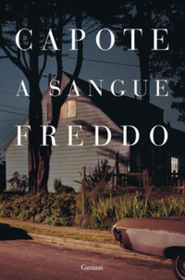 A sangue freddo - Truman Capote