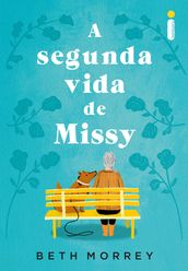 A segunda vida de Missy