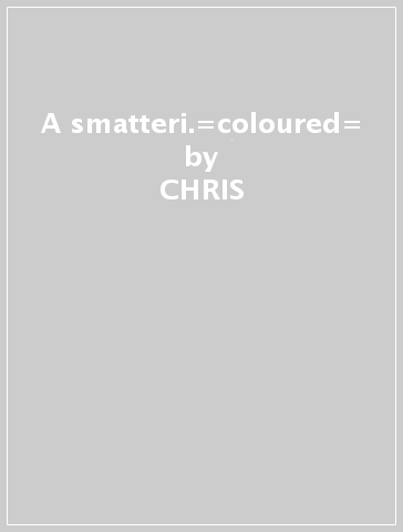 A smatteri.=coloured= - CHRIS -& SUBTRA RICHARDS