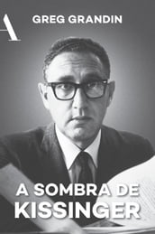 A sombra de Kissinger