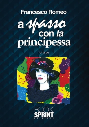 A spasso con la principessa - Francesco Romeo