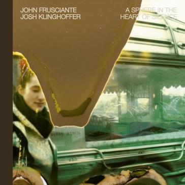 A sphere in the heart.. - John Frusciante